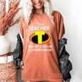 I'm a Teacher What's Your Superpower Teacher Women's Comfort Colors T-Shirt Yam I'm a Teacher What's Your Superpower Teacher Women's Comfort Colors T-Shirt Yam
