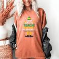 I Just Like To Teach Teaching My Favorite Christmas Teacher Women's Comfort Colors T-Shirt Yam I Just Like To Teach Teaching My Favorite Christmas Teacher Women's Comfort Colors T-Shirt Yam