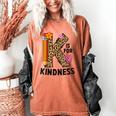 K Is For Kindness Unity Day Teacher Kids Women's Comfort Colors T-Shirt Yam K Is For Kindness Unity Day Teacher Kids Women's Comfort Colors T-Shirt Yam