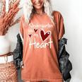 Kindergarten Has My Heart Buffalo Print Teacher Valentine Women's Comfort Colors T-Shirt Yam