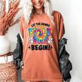 Let The Games Field Day Begin Tie Dye Adults Teacher Kids Women's Comfort Colors T-Shirt Yam