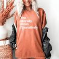 You Literally Mean Figuratively English Teacher Women's Comfort Colors T-Shirt Yam You Literally Mean Figuratively English Teacher Women's Comfort Colors T-Shirt Yam