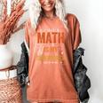 Math Is My Superpower Funny Teacher Women's Comfort Colors T-Shirt Yam Math Is My Superpower Funny Teacher Women's Comfort Colors T-Shirt Yam