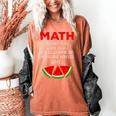 Math Watermelon Calculation Joke Teacher Student Women's Comfort Colors T-Shirt Yam Math Watermelon Calculation Joke Teacher Student Women's Comfort Colors T-Shirt Yam