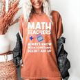 Mathematics Teachers Math Teacher For Men Women Women's Comfort Colors T-Shirt Yam Mathematics Teachers Math Teacher For Men Women Women's Comfort Colors T-Shirt Yam