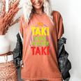 No Taki When Teacher Taki Education Classroom Teacher Women's Comfort Colors T-Shirt Yam No Taki When Teacher Taki Education Classroom Teacher Women's Comfort Colors T-Shirt Yam