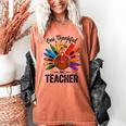 One Thankful Teacher Thanksgiving TurkeyCute Pencil Women's Comfort Colors T-Shirt Yam One Thankful Teacher Thanksgiving TurkeyCute Pencil Women's Comfort Colors T-Shirt Yam