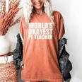 PE Teacher Women's Comfort Colors T-Shirt Yam
