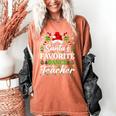 Santa's Favorite Dance Teacher Shirt Christmas Pajama Women's Comfort Colors T-Shirt Yam Santa's Favorite Dance Teacher Shirt Christmas Pajama Women's Comfort Colors T-Shirt Yam