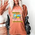 School Bus Driver Life Last Day Of School Teacher Kids Women's Comfort Colors T-Shirt Yam