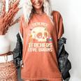Science Teachers Love Brains Teachers Halloween Women's Comfort Colors T-Shirt Yam