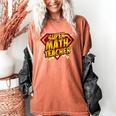 Super Math Teacher Educational Superhero Women's Comfort Colors T-Shirt Yam Super Math Teacher Educational Superhero Women's Comfort Colors T-Shirt Yam