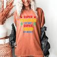 Super Teacher By Day Super Tired By Night Teacher For Men Women Women's Comfort Colors T-Shirt Yam