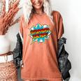 Superhero Teacher Retro Comic Teaching Superpower Women's Comfort Colors T-Shirt Yam Superhero Teacher Retro Comic Teaching Superpower Women's Comfort Colors T-Shirt Yam