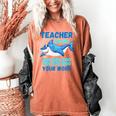 Teacher Shark Do Your Work Women's Comfort Colors T-Shirt Yam Teacher Shark Do Your Work Women's Comfort Colors T-Shirt Yam