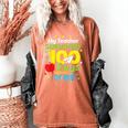 My Teacher Survived 100 Days Of Me Women's Comfort Colors T-Shirt Yam