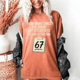 Teachers 67 Meme Women's Comfort Colors T-Shirt Yam Teachers 67 Meme Women's Comfort Colors T-Shirt Yam