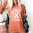 I Wear Pink For My Teacher Cancer Awareness Women's Comfort Colors T-Shirt Yam I Wear Pink For My Teacher Cancer Awareness Women's Comfort Colors T-Shirt Yam