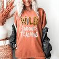 Wild About Teaching Teacher Student First Day Of School Women's Comfort Colors T-Shirt Yam Wild About Teaching Teacher Student First Day Of School Women's Comfort Colors T-Shirt Yam