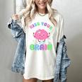 Back To School Kiss Your Brain Cute Teacher Appreciation Women's Comfort Colors T-Shirt Ivory