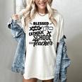 Blessed To Be A Catholic School Teacher Christian Teaching Women's Comfort Colors T-Shirt Ivory Blessed To Be A Catholic School Teacher Christian Teaching Women's Comfort Colors T-Shirt Ivory