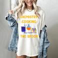 Chemistry Is Like Cooking Science Teacher Student Women's Comfort Colors T-Shirt Ivory