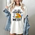 I'm Just Here To Get Messy Art Teacher Artist Painting Women's Comfort Colors T-Shirt Ivory