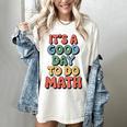 It's A Good Day To Do Math Retro Math Teacher Student Women's Comfort Colors T-Shirt Ivory It's A Good Day To Do Math Retro Math Teacher Student Women's Comfort Colors T-Shirt Ivory