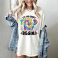 Let The Games Field Day Begin Tie Dye Adults Teacher Kids Women's Comfort Colors T-Shirt Ivory