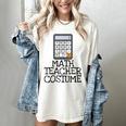 Math Teacher Costume Tshirt Halloween High School Calculator Women's Comfort Colors T-Shirt Ivory Math Teacher Costume Tshirt Halloween High School Calculator Women's Comfort Colors T-Shirt Ivory