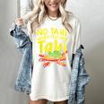 No Taki When Teacher Taki Teacher Pun Humor Women's Comfort Colors T-Shirt Ivory No Taki When Teacher Taki Teacher Pun Humor Women's Comfort Colors T-Shirt Ivory