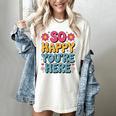 So Happy You’Re Here Groovy Retro Positivity Women Teacher Women's Comfort Colors T-Shirt Ivory So Happy You’Re Here Groovy Retro Positivity Women Teacher Women's Comfort Colors T-Shirt Ivory