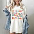 Spanish Teacher Maestra Hablar EspañOl Bilingual Teacher Women's Comfort Colors T-Shirt Ivory Spanish Teacher Maestra Hablar EspañOl Bilingual Teacher Women's Comfort Colors T-Shirt Ivory