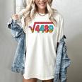 Square Root 4489 Slang Math Teacher Six Seven 6 7 Meme 67 Women's Comfort Colors T-Shirt Ivory