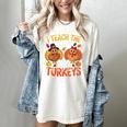I Teach The Cutest Little Turkeys Teacher Thanksgiving Women's Comfort Colors T-Shirt Ivory I Teach The Cutest Little Turkeys Teacher Thanksgiving Women's Comfort Colors T-Shirt Ivory