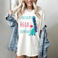 Teacher Dinosaurs Didnt Read Look What Happened Book Reading Women's Comfort Colors T-Shirt Ivory Teacher Dinosaurs Didnt Read Look What Happened Book Reading Women's Comfort Colors T-Shirt Ivory