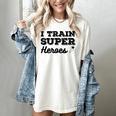 I Train Superheroes For Teacher Coach Men Women Women's Comfort Colors T-Shirt Ivory