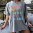 Admit It You Low Key Love ELA Bruh English Teacher Women's Comfort Colors T-Shirt Gray