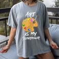 Art Is My Superpower Drawing Art Teacher Artists Women's Comfort Colors T-Shirt Gray