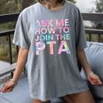 Ask Me How To Join PTA Crew Parent Teacher Matching School Women's Comfort Colors T-Shirt Gray Ask Me How To Join PTA Crew Parent Teacher Matching School Women's Comfort Colors T-Shirt Gray