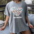 Believe In Yourself YOU MATTER Teachers Big Heart Women's Comfort Colors T-Shirt Gray
