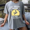 My Broom Broke So Now I Teach Math Teacher Halloween Costume For Men Women Women's Comfort Colors T-Shirt Gray My Broom Broke So Now I Teach Math Teacher Halloween Costume For Men Women Women's Comfort Colors T-Shirt Gray
