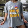 You Cant Scare Me Im A Teacher Halloween Trick Or Teach 2024 Women's Comfort Colors T-Shirt Gray You Cant Scare Me Im A Teacher Halloween Trick Or Teach 2024 Women's Comfort Colors T-Shirt Gray