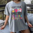 Can't Talk Right Now Doing Teacher Stuff Women's Comfort Colors T-Shirt Gray Can't Talk Right Now Doing Teacher Stuff Women's Comfort Colors T-Shirt Gray