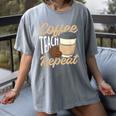 Coffee Teach Repeat Teacher Women's Comfort Colors T-Shirt Gray Coffee Teach Repeat Teacher Women's Comfort Colors T-Shirt Gray