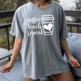 Coffee Teach Repeat Women's Misses Plus Size Teacher Women's Comfort Colors T-Shirt Gray