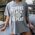 Coffee Teach Sleep Repeat Shirt Coffee Men Women Teacher Women's Comfort Colors T-Shirt Gray