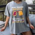 Dear Teacher Bestie You'Re Totally My Jam Shirt Kids Women's Comfort Colors T-Shirt Gray Dear Teacher Bestie You'Re Totally My Jam Shirt Kids Women's Comfort Colors T-Shirt Gray