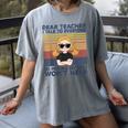 Dear Teacher I Talk To Everyone So Moving My Seat Won’t Help Women's Comfort Colors T-Shirt Gray Dear Teacher I Talk To Everyone So Moving My Seat Won’t Help Women's Comfort Colors T-Shirt Gray