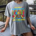 You Don't Scare Me I'm A Special Education Teacher SPED Women's Comfort Colors T-Shirt Gray